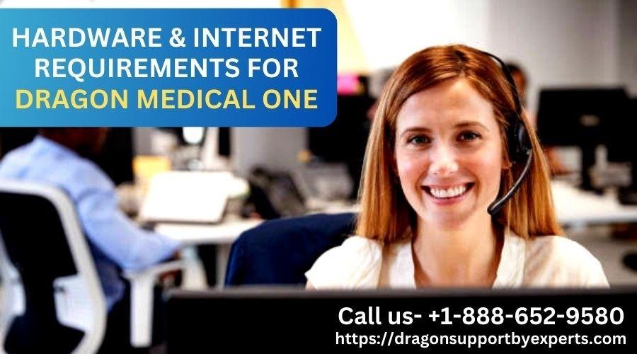 Hardware & Internet Requirements For Dragon Medical One
